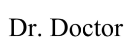 DR. DOCTOR