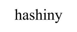 HASHINY