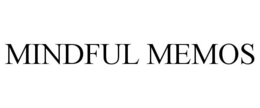 MINDFUL MEMOS