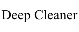 DEEP CLEANER