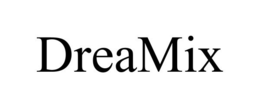 DREAMIX