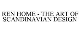 REN HOME - THE ART OF SCANDINAVIAN DESIGN