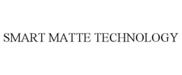 SMART MATTE TECHNOLOGY