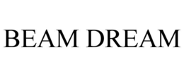 BEAM DREAM