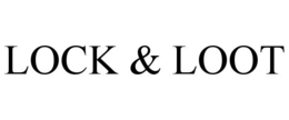 LOCK &amp; LOOT