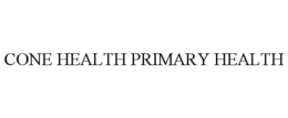 CONE HEALTH PRIMARY HEALTH