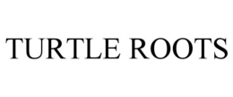 TURTLE ROOTS