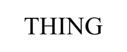 THING