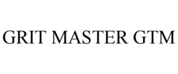 GRIT MASTER GTM