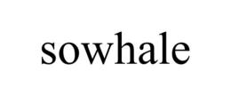 SOWHALE