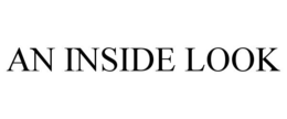 AN INSIDE LOOK