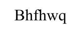 BHFHWQ