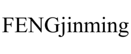 FENGJINMING