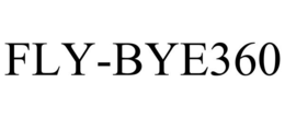 FLY-BYE360