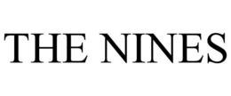 THE NINES