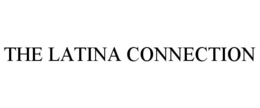 THE LATINA CONNECTION