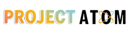PROJECT ATOM