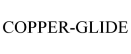 COPPER-GLIDE