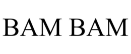 BAM BAM