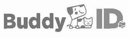 BUDDY ID.