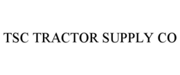 TSC TRACTOR SUPPLY CO