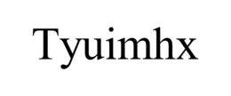 TYUIMHX