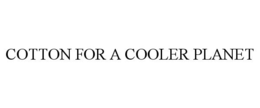 COTTON FOR A COOLER PLANET