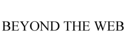 BEYOND THE WEB