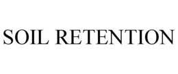 SOIL RETENTION