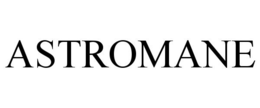 ASTROMANE