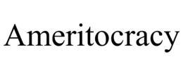 AMERITOCRACY
