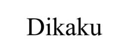 DIKAKU