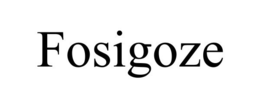 FOSIGOZE