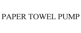 PAPER TOWEL PUMP