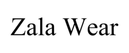 ZALA WEAR