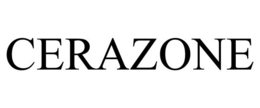 CERAZONE