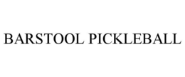 BARSTOOL PICKLEBALL