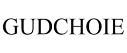 GUDCHOIE