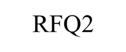 RFQ2