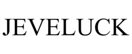 JEVELUCK
