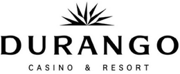 DURANGO CASINO & RESORT