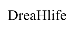 DREAHLIFE