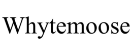 WHYTEMOOSE