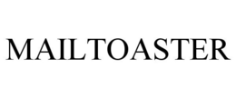 MAILTOASTER