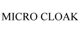 MICRO CLOAK