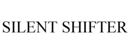 SILENT SHIFTER