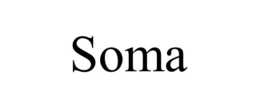 SOMA