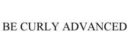 BE CURLY ADVANCED