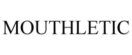 MOUTHLETIC