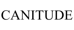 CANITUDE